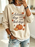 Autumn Days Are The Most Best Days Hoodie